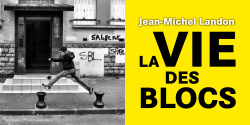 Jean-Michel Landon: La vie des blocs - Bilinguale Kuratoren-Führung 