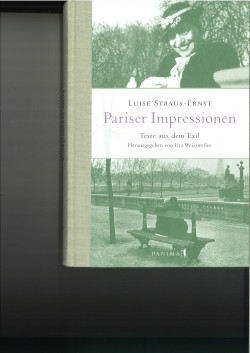 Luise Straus-Ernst: Pariser Impressionen. Texte aus dem Exil