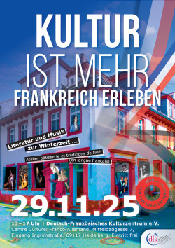 Kultur ist mehr - Frankreich erleben